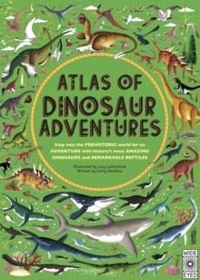 ATLAS OF DINOSAUR ADVENTURES | 9781786030344 | EMILY HAWKINS