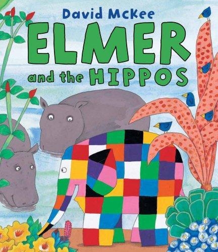 ELMER AND THE HIPPOS | 9781842709818 | DAVID MCKEE