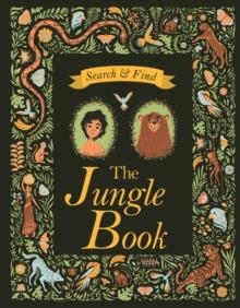 SEARCH AND FIND THE JUNGLE BOOK | 9781787411364 | RUDYARD KIPLING