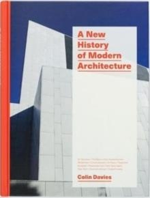 A NEW HISTORY OF MODERN ARCHITECTURE | 9781786270573 | COLIN DAVIES