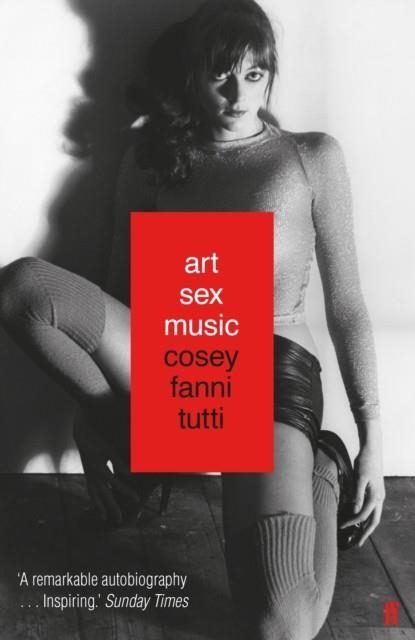 ART SEX MUSIC | 9780571328529 | COSEY FANNI TUTTI