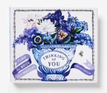 THINKING OF YOU (A BOUQUET IN A BOOK) | 9781419729553 | MOLLY HATCH