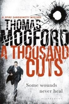 A THOUSAND CUTS | 9781408868522 | THOMAS MOGFORD