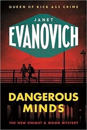 DANGEROUS MINDS | 9781472244451 | JANET EVANOVICH