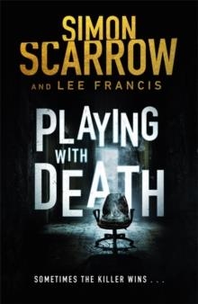 PLAYING WITH DEATH | 9781472213426 | SIMON SCARROW