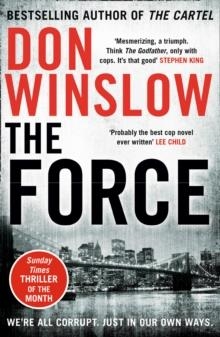 THE FORCE | 9780008280055 | DON WINSLOW