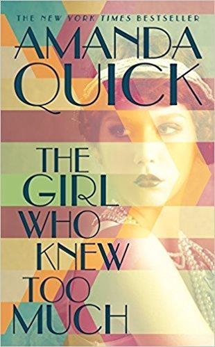 THE GIRL WHO KNEW TOO MUCH | 9780515156379 | AMANDA QUICK