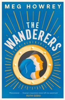 THE WANDERERS | 9781471146688 | MEG HOWREY