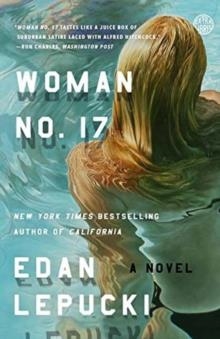 WOMAN NO 17 | 9781101904275 | EDAN LEPUCKI