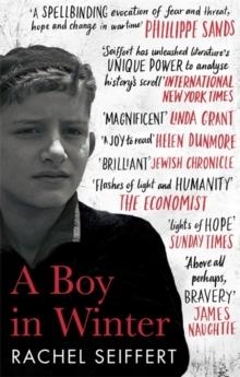 A BOY IN WINTER | 9781844089994 | RACHEL SEIFFERT