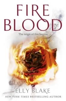 FIREBLOOD | 9781473635210 | ELLY BLAKE