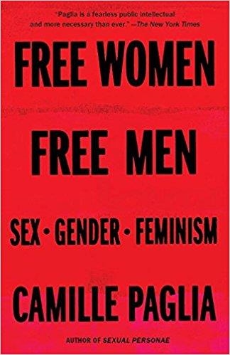 FREE WOMEN FREE MEN | 9780375725388 | CAMILLE PAGLIA