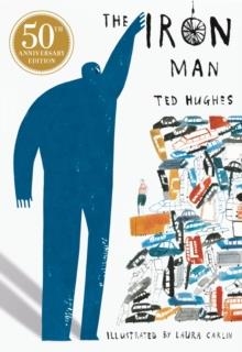 THE IRON MAN | 9781406378412 | TED HUGHES