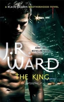 THE KING | 9780749959609 | J.R. WARD