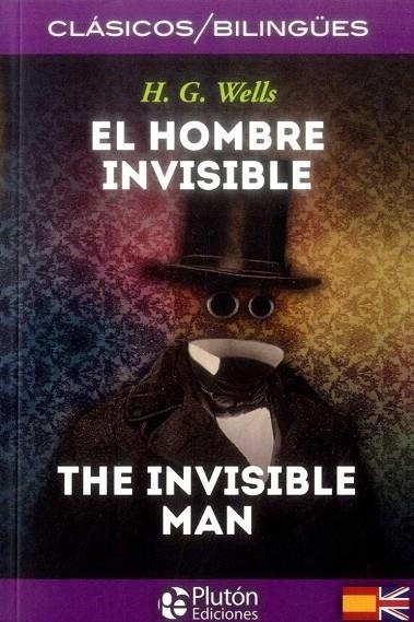 EL HOMBRE INVISIBLE / THE INVISIBLE MAN | 9788417079147 | H.G. WELLS