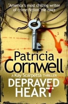 DEPRAVED HEART | 9780007552498 | PATRICIA CORNWELL