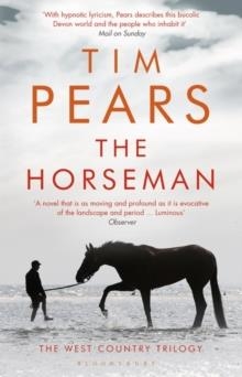 THE HORSEMAN | 9781408876848 | TIM PEARS