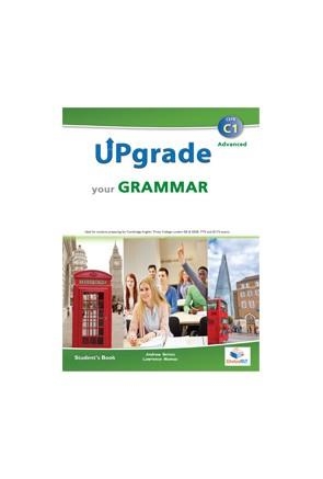 UPGRADE YOUR GRAMMAR C1-SSE | 9781781643679