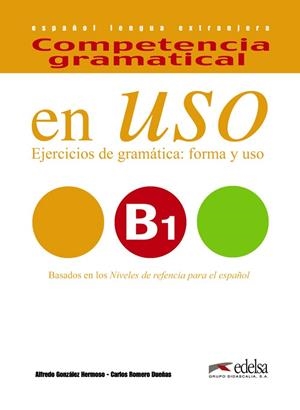 COMPETENCIA GRAMATICAL EN USO B1 | 9788490816127 | González Hermoso, Alfredo;Romero Dueñas, Carlos