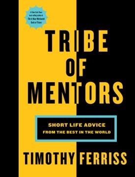 TRIBE OF MENTORS | 9781328994967 | TIMOTHY FERRISS