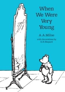 WHEN WE WERE VERY YOUNG | 9781405281300 | A A MILNE