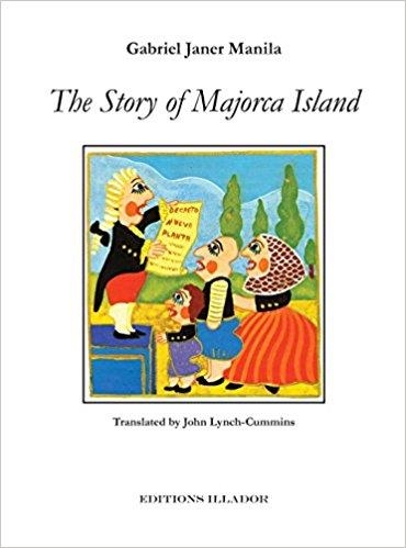 THE STORY OF MAJORCA ISLAND | 9782953401097 | GABRIEL JANER MANILLA