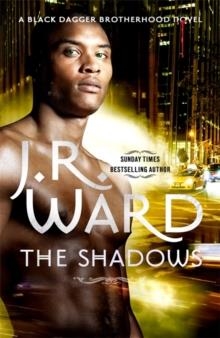 THE SHADOWS | 9780749959630 | J. R. WARD