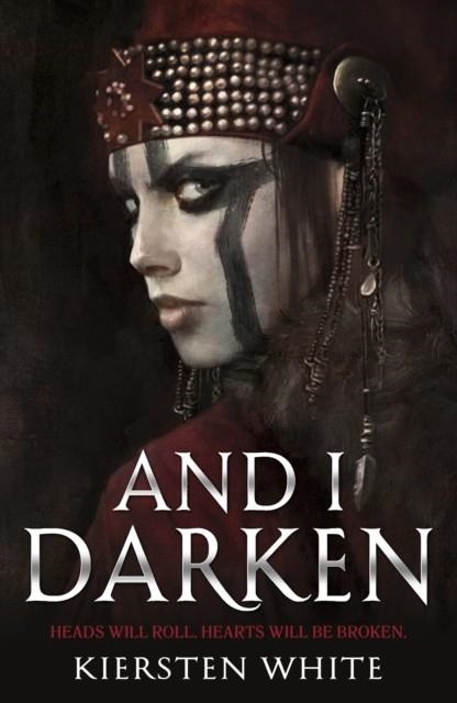 AND I DARKEN | 9780552573740 | KIERSTEN WHITE