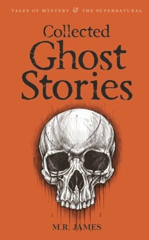 COLLECTED GHOST STORIES | 9781840225518 | M. R. JAMES