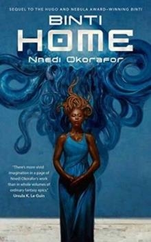 BINTI 2: HOME | 9780765393111 | NNEDI OKORAFOR