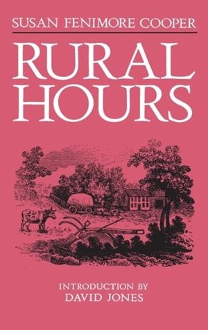 RURAL HOURS | 9780815603177 | SUSAN FENIMORE COOPER