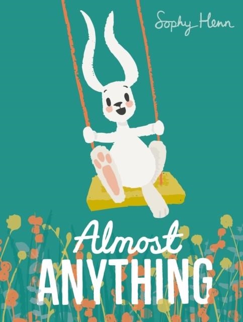 ALMOST ANYTHING | 9780141385471 | SOPHY HENN