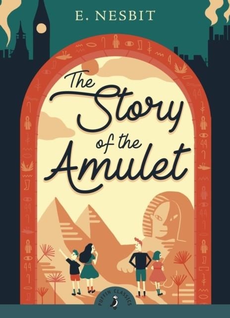 THE STORY OF THE AMULET | 9780141377605 | E NESBIT