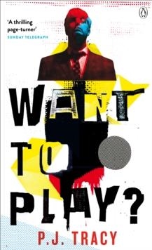WANT TO PLAY?: PENGUIN PICKS | 9781405933698 | P J TRACY