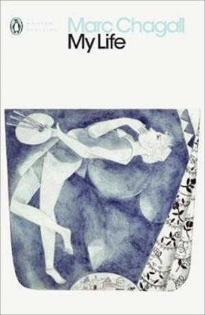 MY LIFE | 9780241331415 | MARC CHAGALL