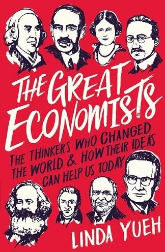 THE GREAT ECONOMISTS | 9780241234983 | LINDA YUEH
