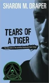 TEARS OF A TIGER | 9780689806988 | SHARON M. DRAPER