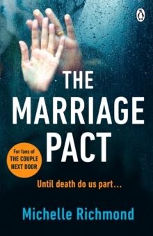 THE MARRIAGE PACT | 9780718186135 | MICHELLE RICHMOND