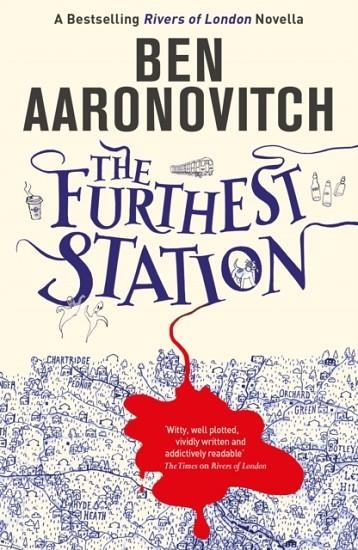 THE FURTHEST STATION | 9781473222434 | BEN AARONOVITCH