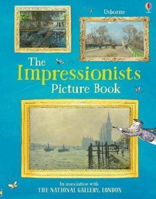 IMPRESSIONISTS PICTURE BOOK | 9781474938167 | SARAH COURTAULD