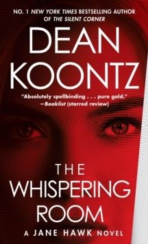 THE WHISPERING ROOM | 9780525618485 | DEAN KOONTZ