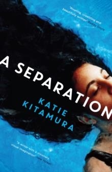 A SEPARATION | 9781781256619 | KATIE KITAMURA