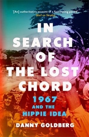 IN SEARCH OF THE LOST CHORD | 9781785783371 | DANNY GOLDBERG