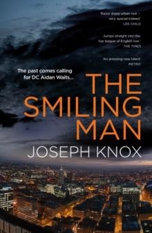 THE SMILING MAN | 9780857524416 | JOSEPH KNOX