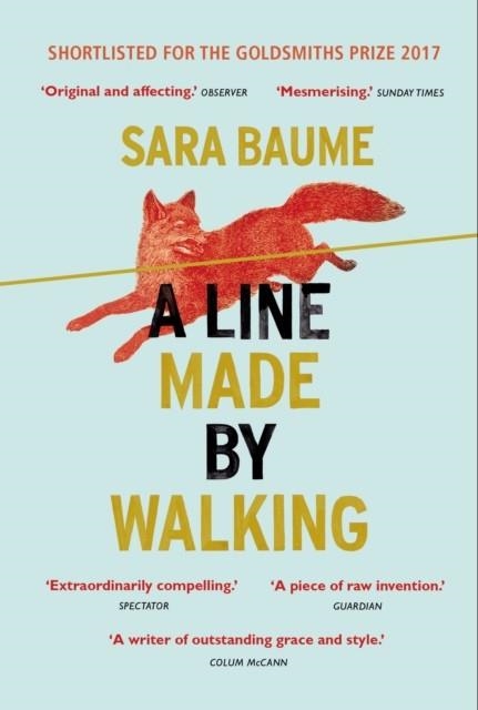 A LINE MADE BY WALKING | 9780099592754 | SARA BAUME