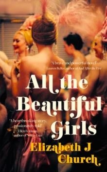 ALL THE BEAUTIFUL GIRLS | 9780008267940 | ELIZABETH J CHURCH