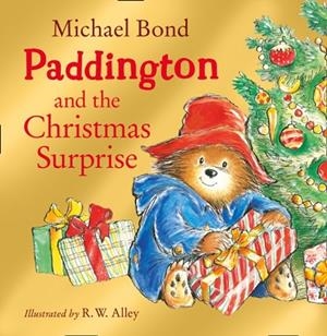 PADDINGTON AND THE CHRISTMAS SURPRISE | 9780007257737 | MICHAEL BOND