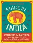 MADE IN INDIA. COOKED IN BRITAIN | 9780241146330 | MEERA SODHA