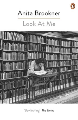 LOOK AT ME | 9780241977774 | ANITA BROOKNER