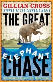 THE GREAT ELEPHANT CHASE | 9780192743053 | GILLIAN CROSS
